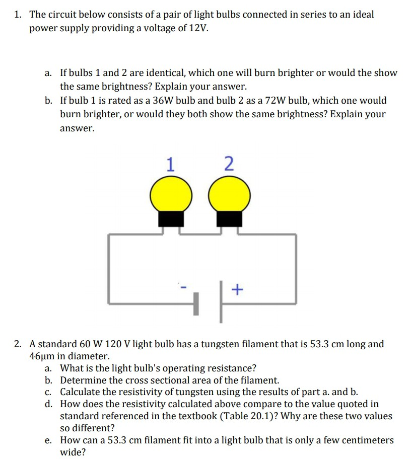 Solved The circuit below consists of a pair of light bulbs