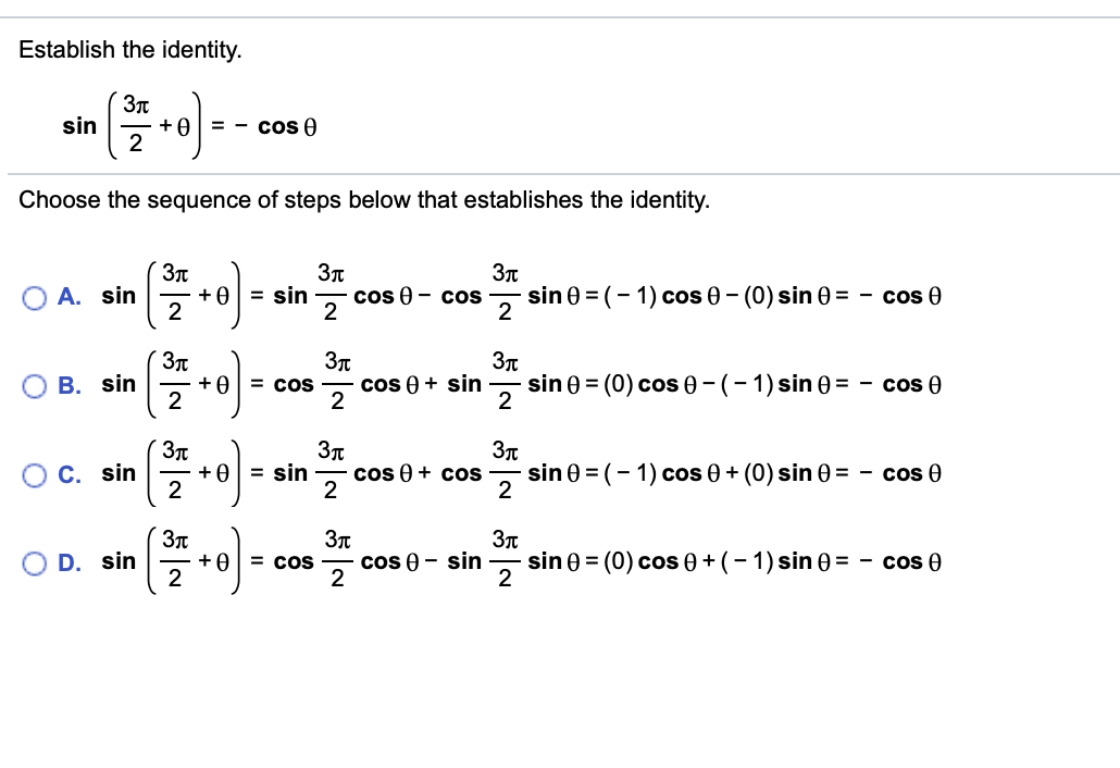 Solved Establish the identity. Зл sin + = - cos 0 2 Choose | Chegg.com