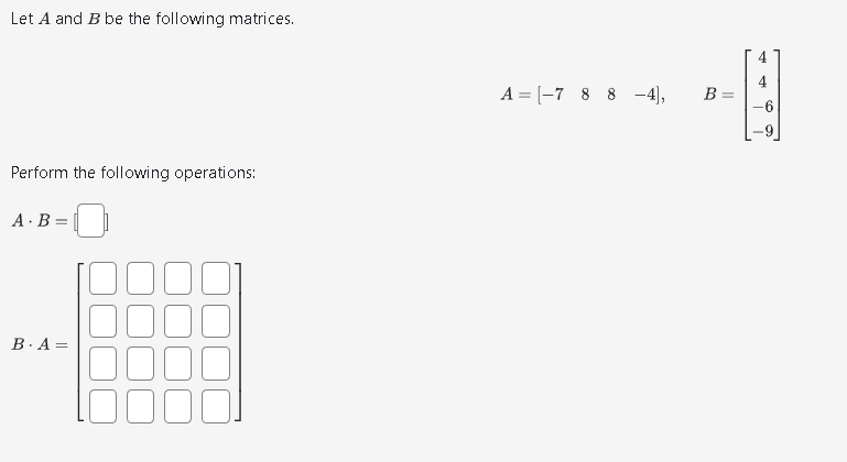 Solved Let A be a 2 by 8,B be a 8 by 6 and C be a 6 by 2 | Chegg.com