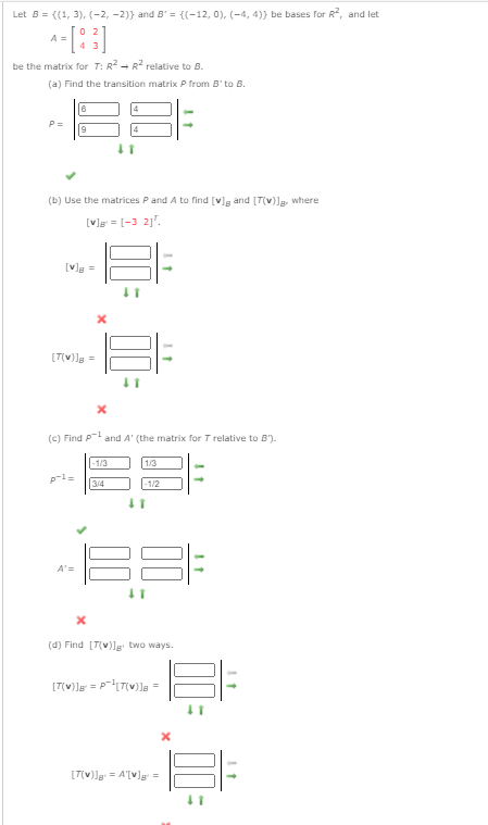 Solved Let B = {(1,3), (-2,-2)} And B' = {(-12, 0),(-4,4)} | Chegg.com