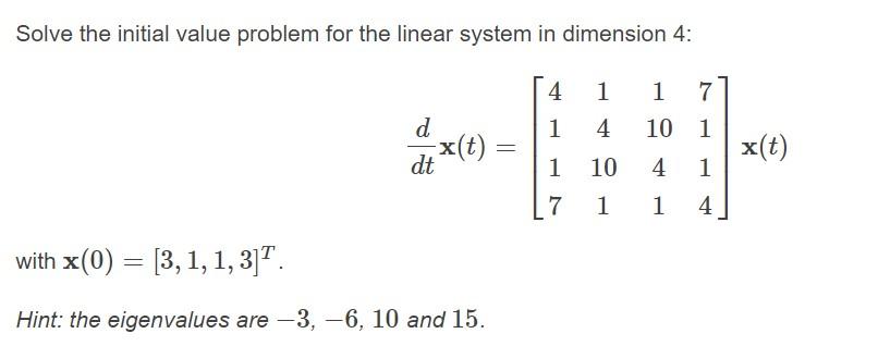 Solved Solve the initial value problem for the linear system | Chegg.com