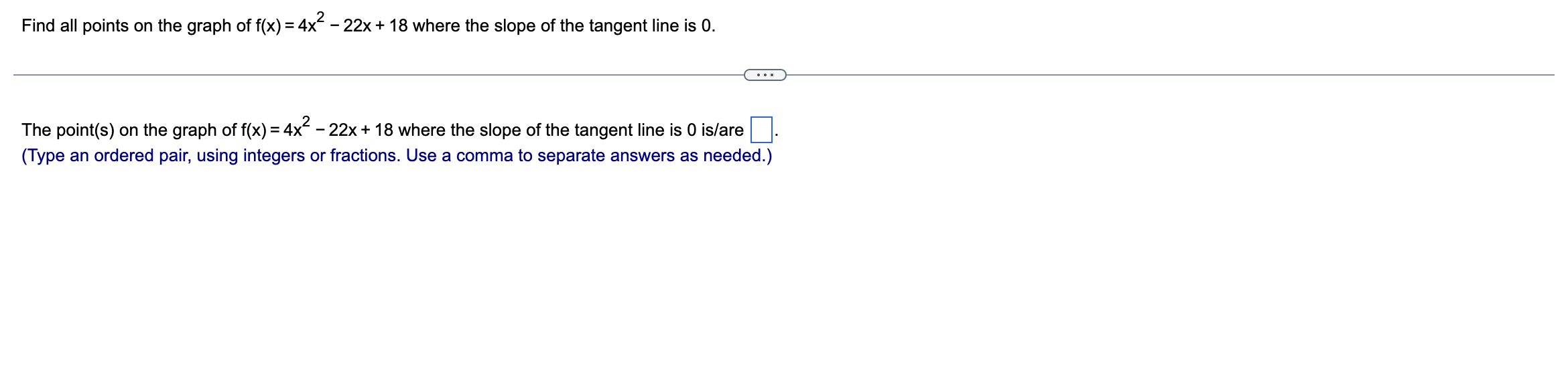 Solved Find all points on the graph of f(x)=4x2−22x+18 where