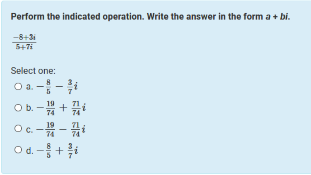 Solved Perform the indicated operation. Write the answer in | Chegg.com