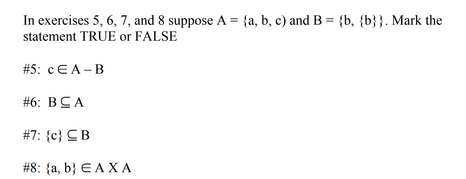 Solved In Exercises 5,6,7, And 8 Suppose A={a,b,c) And | Chegg.com ...