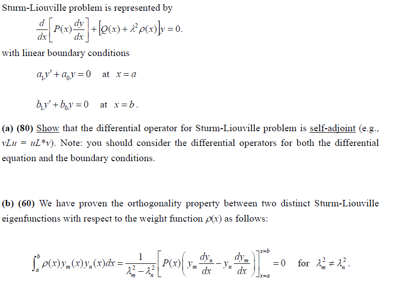 Solved Sturm-Liouville Problem Is Represented By D Dx Dx | Chegg.com