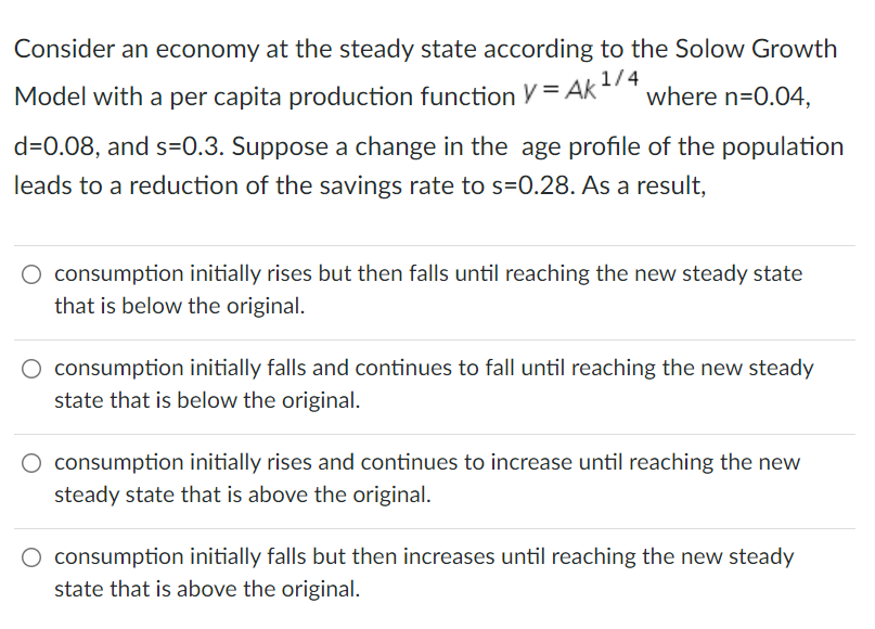 Solved Consider an economy at the steady state according to | Chegg.com
