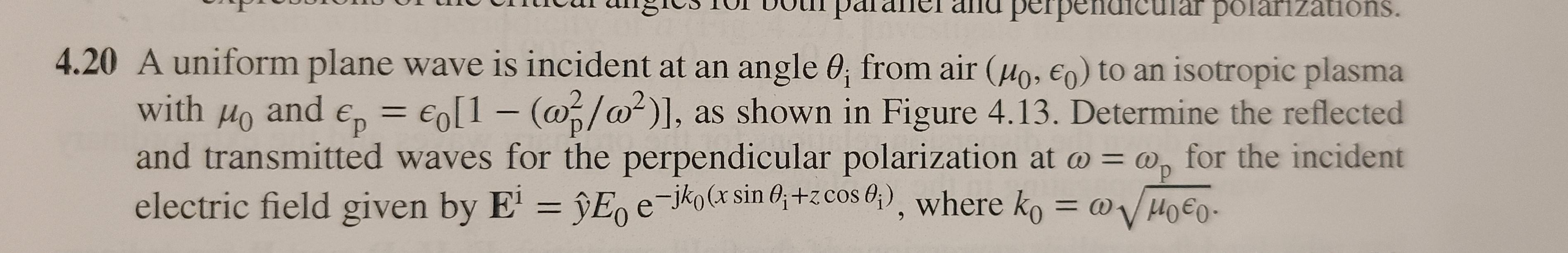 Figure 4.13 Perpendicular polarized plane wave | Chegg.com