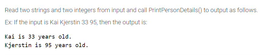 Solved Read Two Strings And Two Integers From Input And Call | Chegg.com