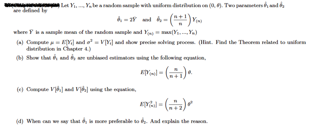 Solved Let Y1 Yn Be A Random Sample With Uniform Di Chegg Com