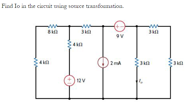 Solved Find Io in the circuit using source transformation. 8 | Chegg.com