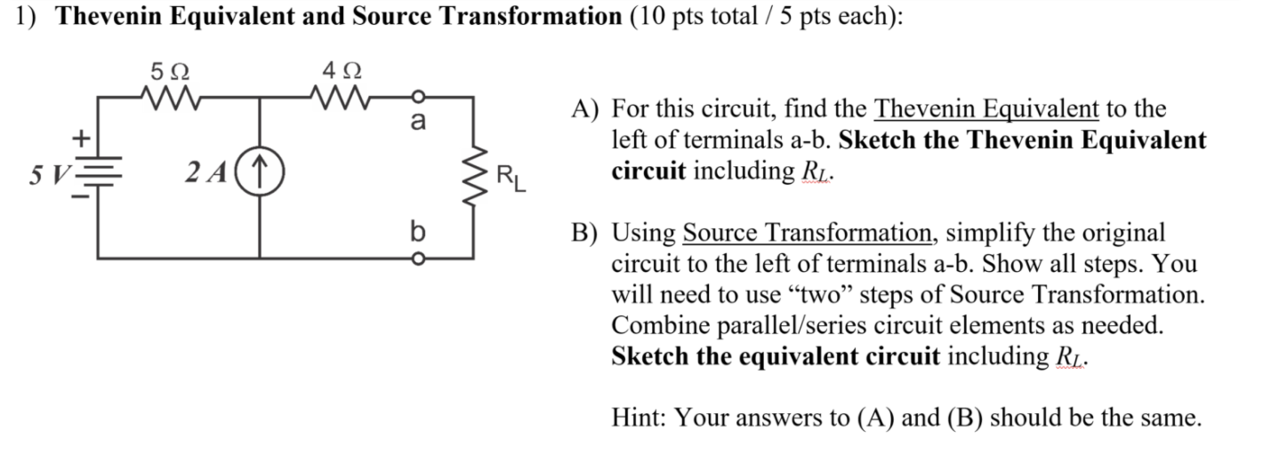 Solved 1) Thevenin Equivalent and Source Transformation (10 | Chegg.com