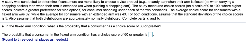 Solved A study was conducted to determine if consumers are | Chegg.com