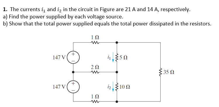 Solved 1. The currents i1 and i2 in the circuit in Figure | Chegg.com