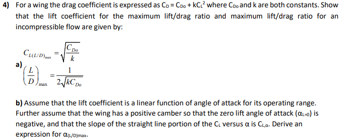 Solved 4) For a wing the drag coefficient is expressed as C | Chegg.com