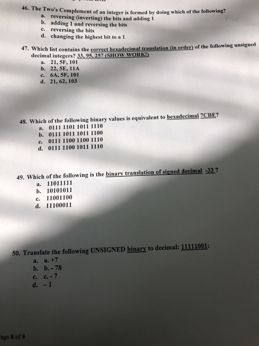 Solved 46. T he Two's Complement of an integer is formed by | Chegg.com