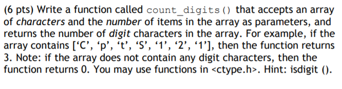 Solved (6 pts) Write a function called count_digits() that | Chegg.com