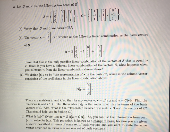 Solved 3. Let B And C Be The Following Two Bases Of R3: (a) | Chegg.com