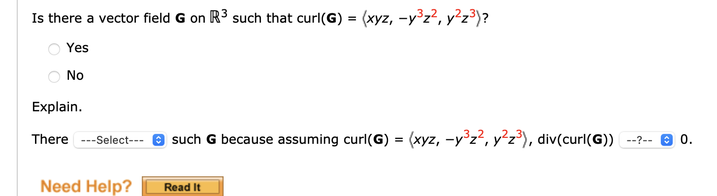 Solved Is there a vector field G on R^(3) such that | Chegg.com