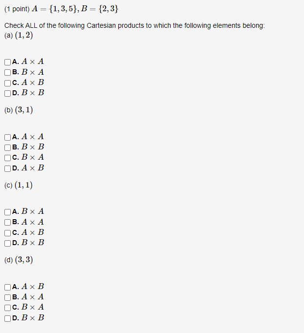 Solved (1 Point) A = {1,3,5}, B = {2,3} Check ALL Of The | Chegg.com