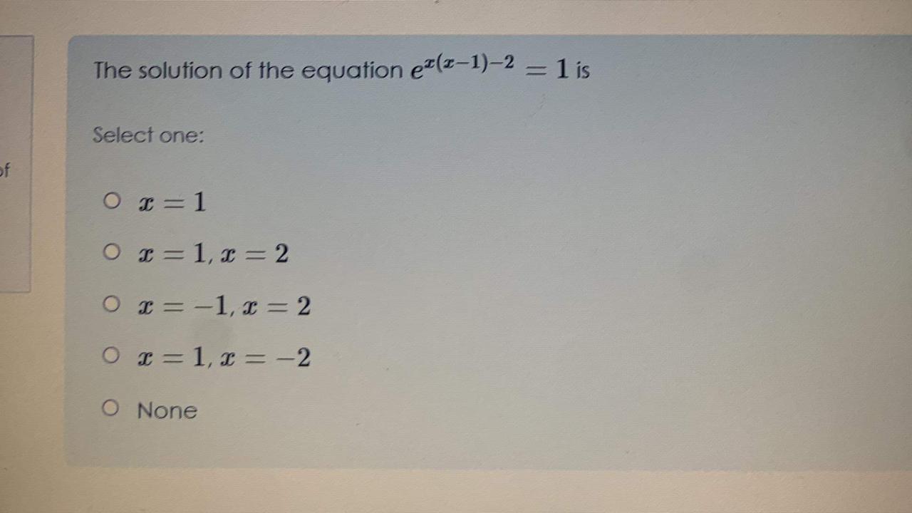 the solution of the equation x 1 x 2