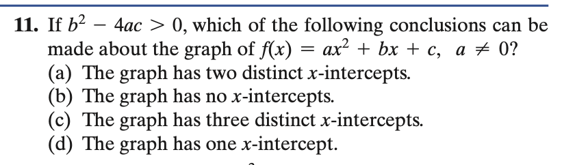 Solved 11. If B2 4ac > 0, Which Of The Following Conclusions | Chegg.com