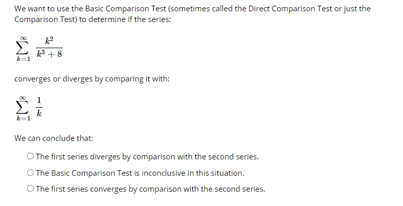 Solved We Want To Use The Basic Comparison Test (sometimes | Chegg.com