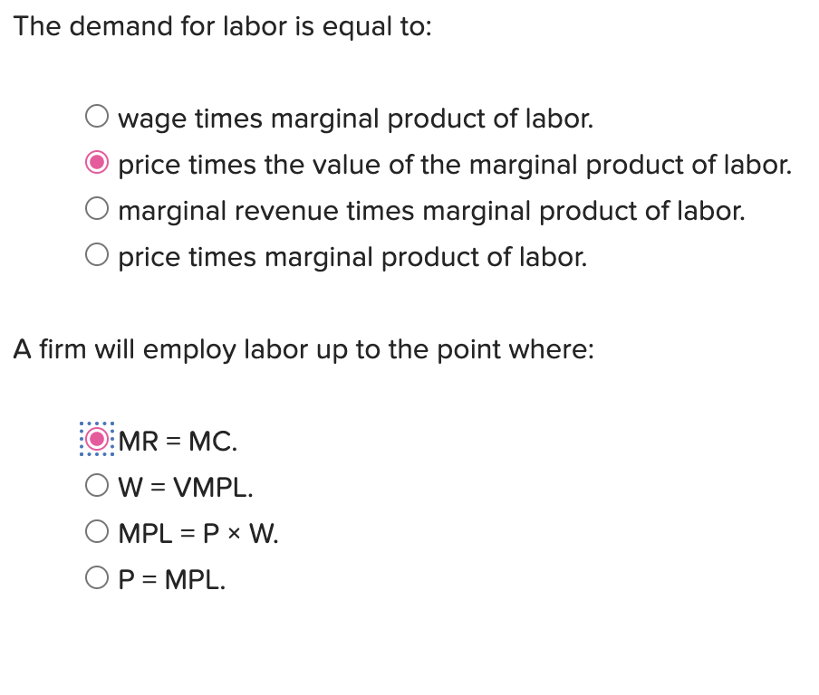 Solved The demand for labor is equal towage times marginal