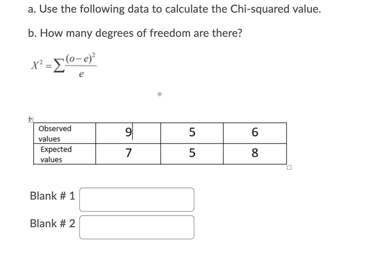 Solved a. Use the following data to calculate the | Chegg.com
