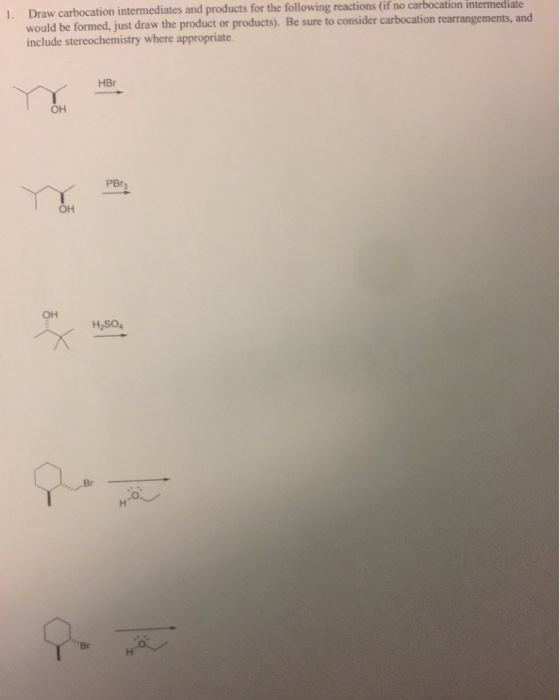 Solved Draw carbocation intermediates and products for the