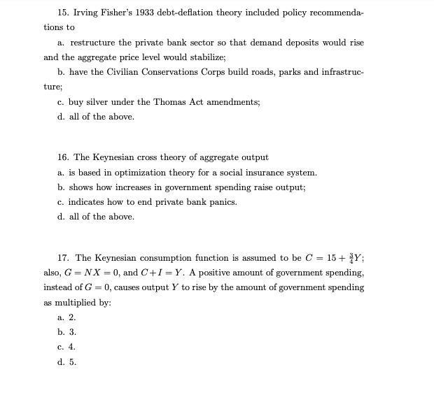 Solved 15. Irving Fisher's 1933 debt-deflation theory | Chegg.com