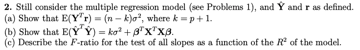 Solved 2 Still Consider The Multiple Regression Model S Chegg Com