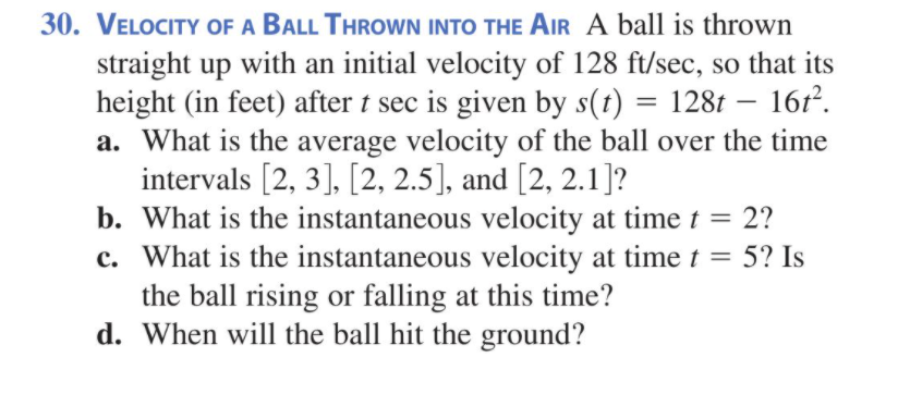 Solved 30. VELOCITY OF A BALL THROWN INTO THE AIR A ball is | Chegg.com