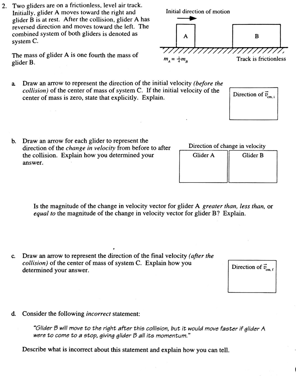 Solved Initial direction of motion 2. Two gliders are on a