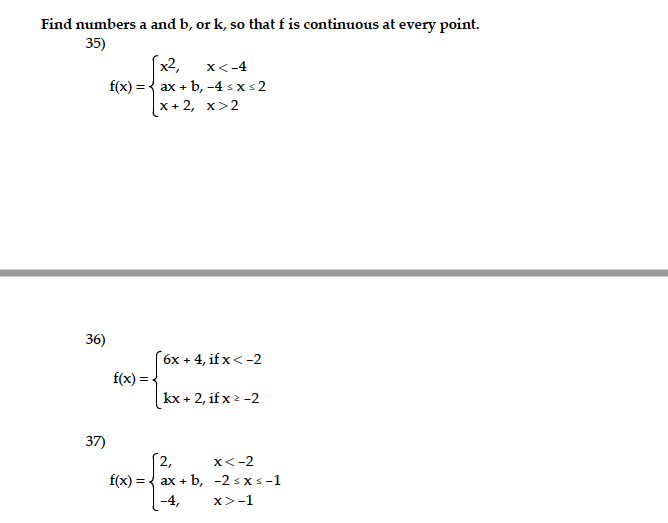 Solved Find Numbers A And B, Or K, So That F Is Continuous | Chegg.com