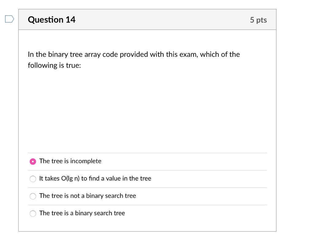 Solved Question 14 5 pts In the binary tree array code | Chegg.com