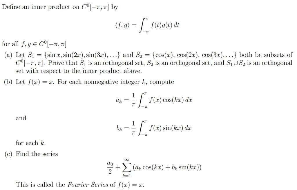 Solved Define An Inner Product On Cº 71 7 By 5 9 Chegg Com