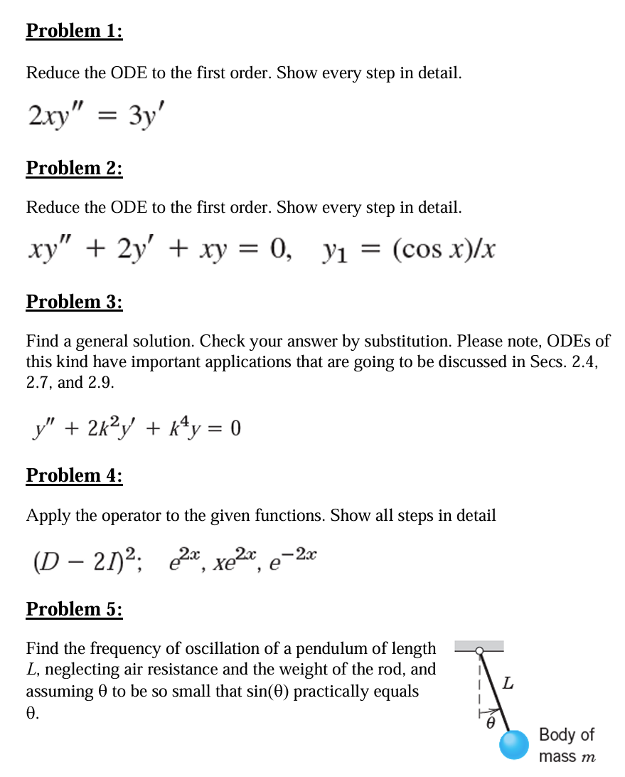 Solved Problem 1:Reduce the ODE to the first order. Show | Chegg.com