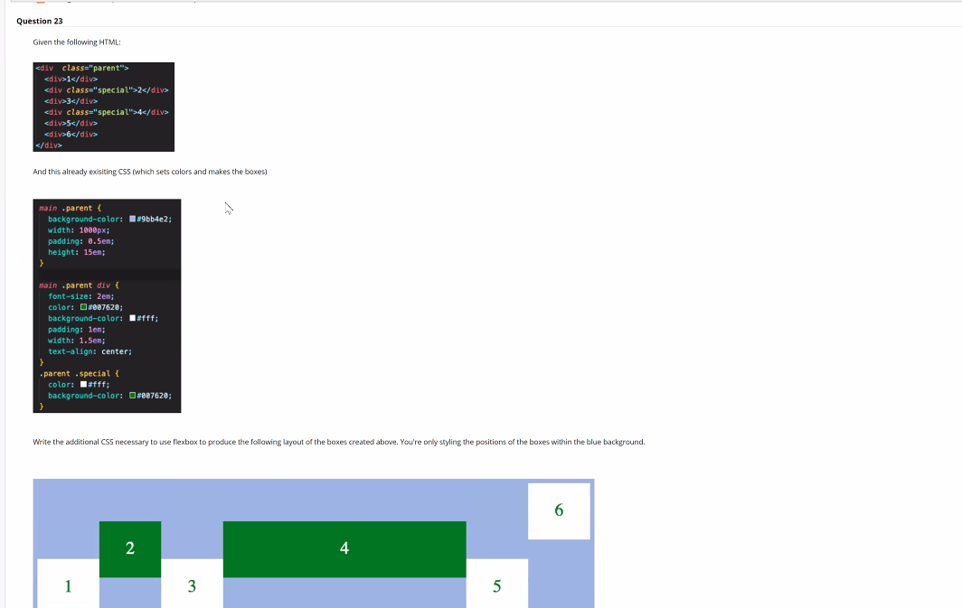 Solved Question 23 Given the following HTML: