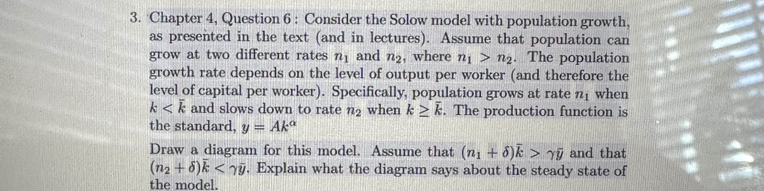 Chapter 4, ﻿Question 6 ﻿: Consider the Solow model | Chegg.com