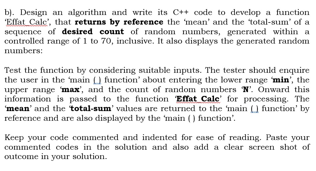 Solved b). Design an algorithm and write its C++ code to | Chegg.com
