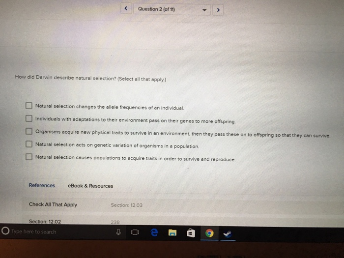 Solved How did Darwin describe natural selection? (Select