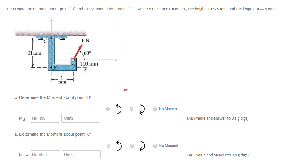 Solved Determine The Moment About Point "B" And The Moment | Chegg.com