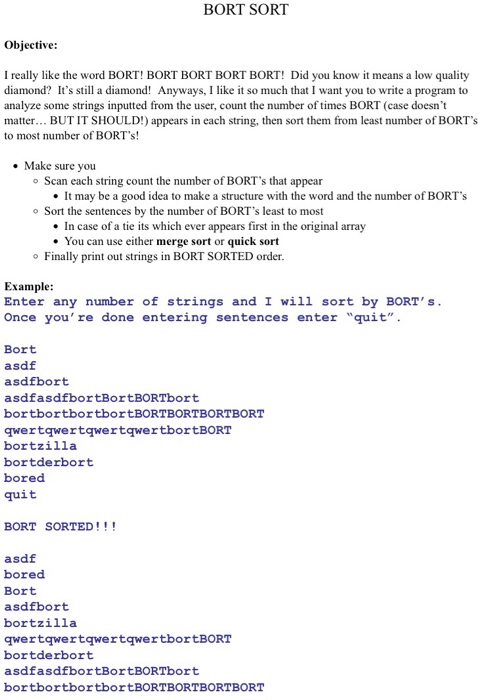 Solved BORT SORT Objective: I really like the word BORT! | Chegg.com