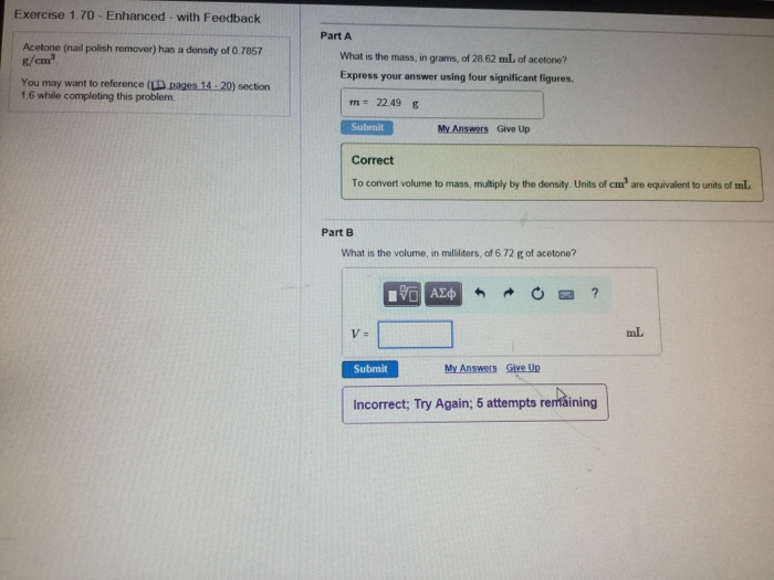 Solved Acetone (nail polish remover) has a density of 0.7857