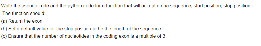 Solved Write the pseudo code and the python code for a | Chegg.com