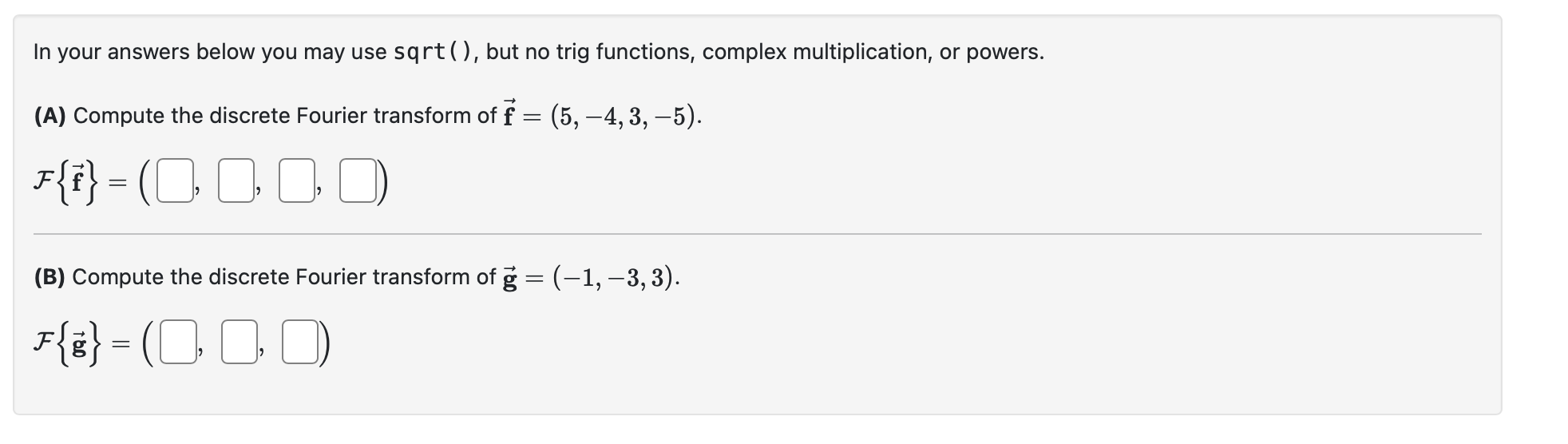 Solved (A) Compute The Discrete Fourier Transform Of | Chegg.com