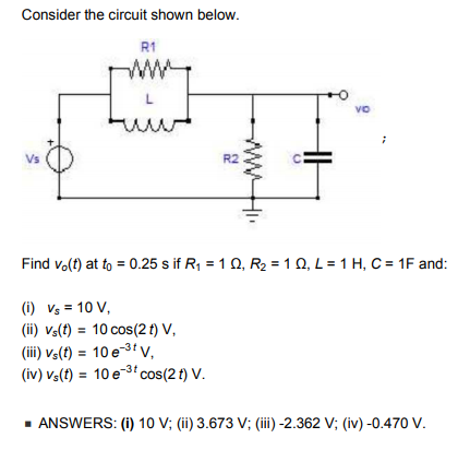 Solved Consider the circuit shown below. R1 vo Vs R2 Find | Chegg.com