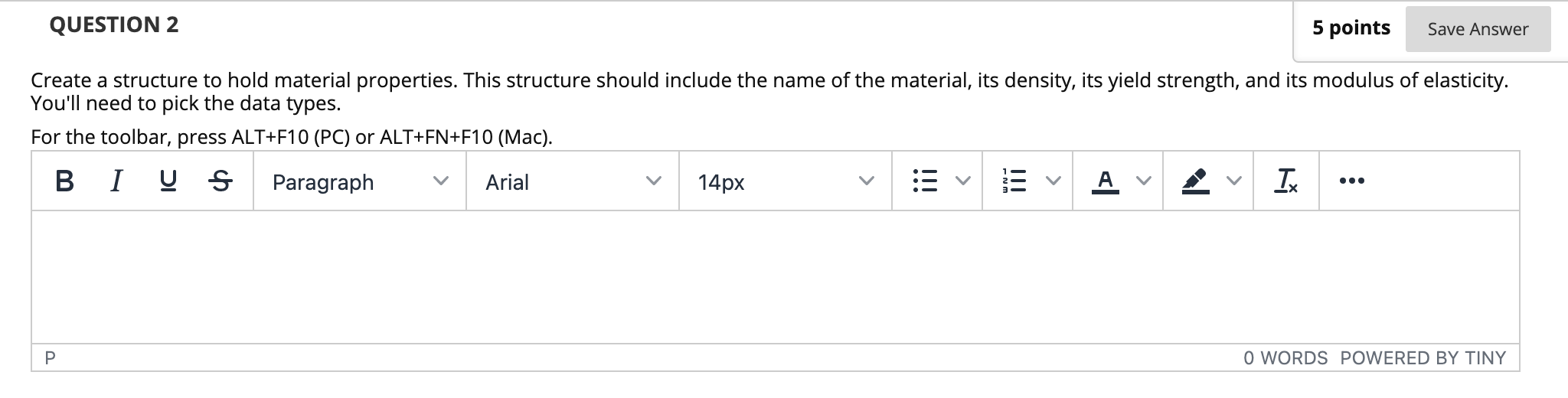 Solved QUESTION 2 5 points Save Answer Create a structure to | Chegg.com