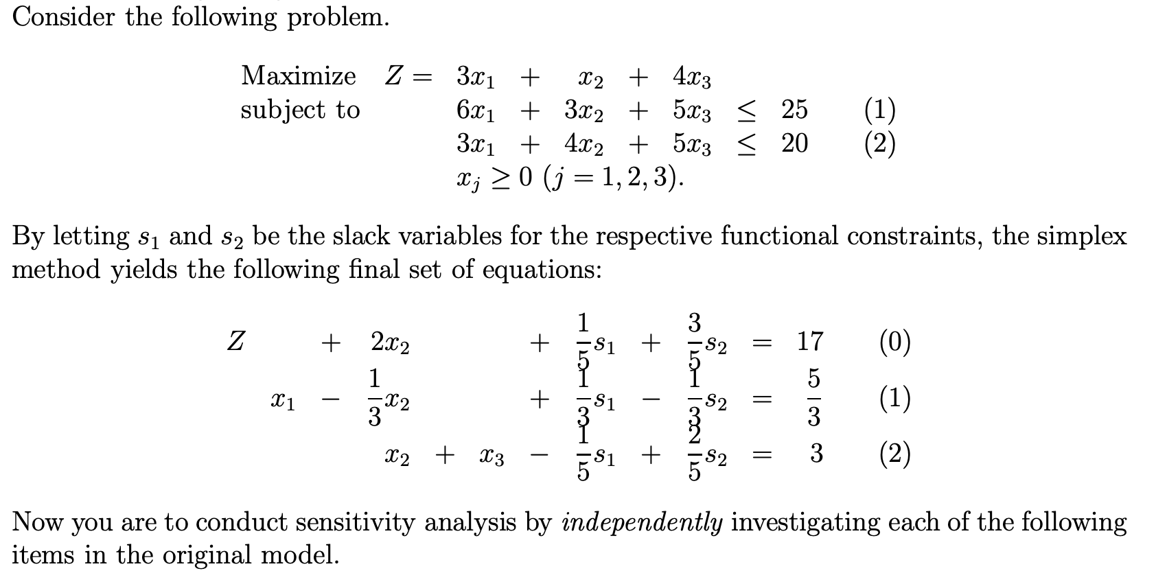 Solved Consider the following problem. = Maximize Z= 3x1 + | Chegg.com