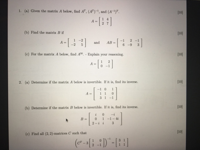 Solved [101 1. (a) Given the matrix A below, find AT, | Chegg.com